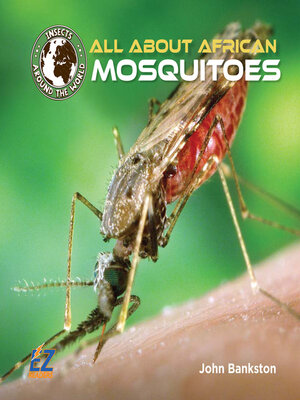 cover image of All About African Mosquitoes